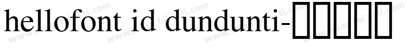 hellofont id dundunti字体转换
